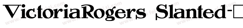 VictoriaRogers Slanted字体转换